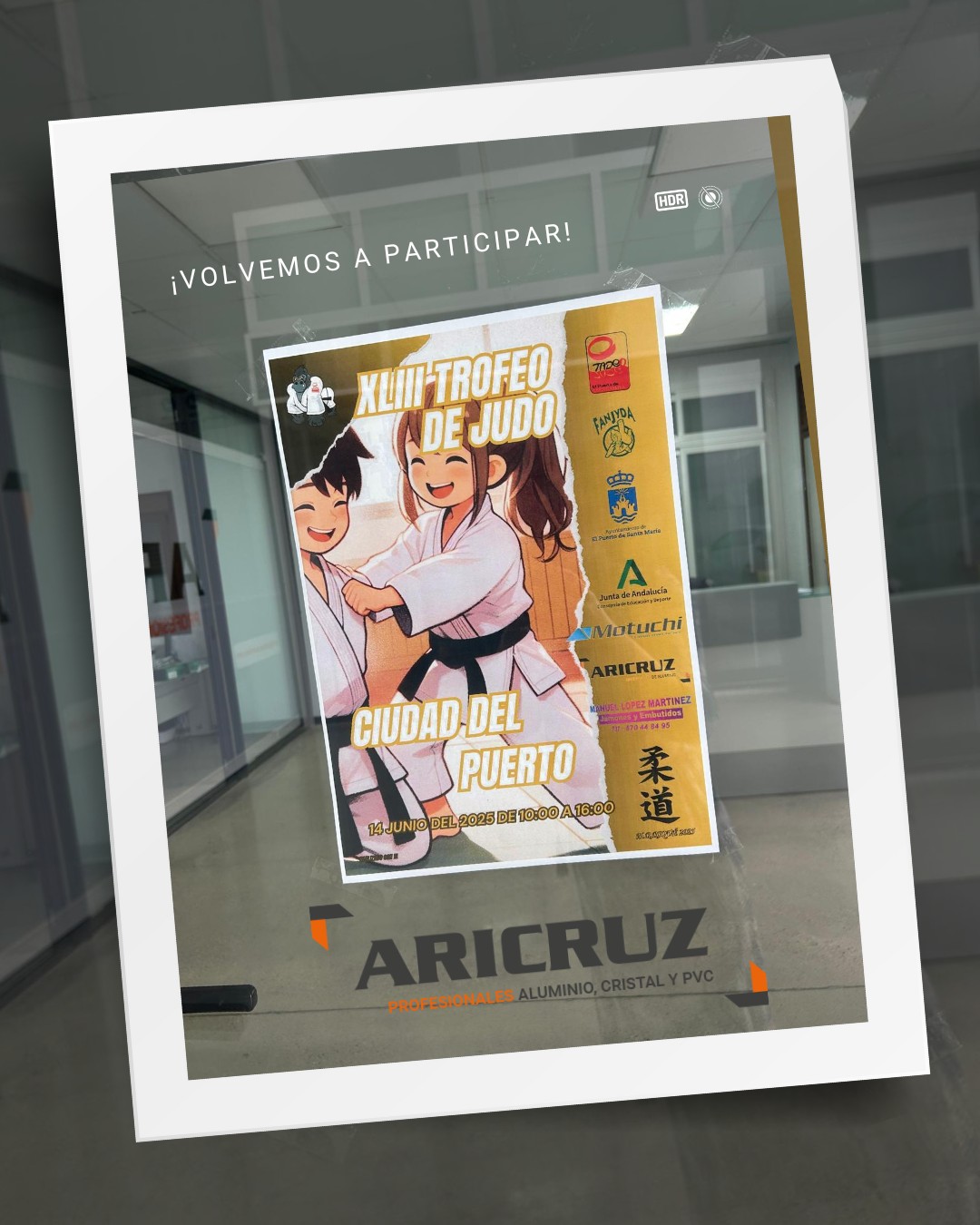 🥋 ¡Un año más apoyando el deporte local!
En Aricruz estamos encantados de volver a patrocinar el XLIII Trofeo de Judo Ciudad del Puerto, una cita imprescindible que promueve los valores del esfuerzo, la disciplina y el compañerismo desde la infancia.
📍 Nos vemos el 14 de junio de 10:00 a 16:00 en El Puerto de Santa María.
¡Gracias a la organización por contar con nosotros!
.
#aricruz #XLIIITorneodeJudoCiudaddelPuerto #elpuertodesantamaria